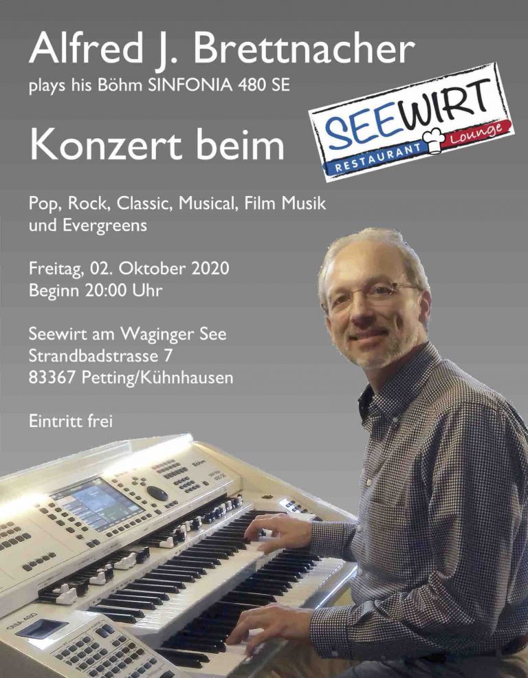 Konzert Pop, Rock, Classic, Musical, Film Musik und Evergreens, beim Seewirt, Waginger See, 02.10.2020